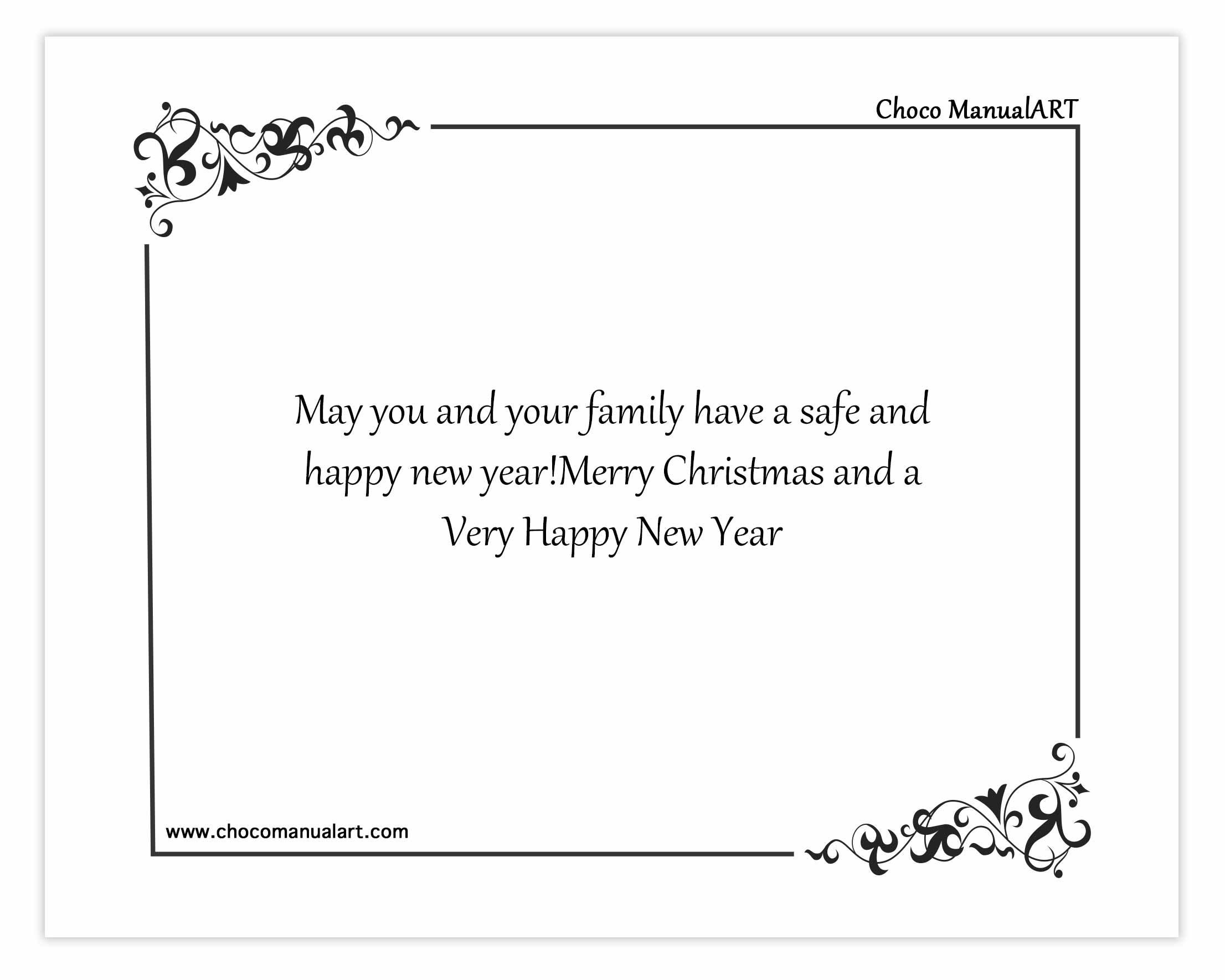 May you and your family have a safe and happy new year! Merry Christmas and a Very Happy New Year