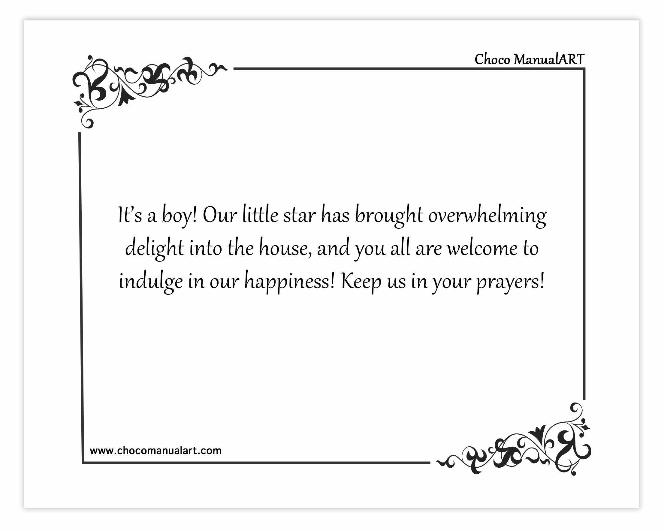 It’s a boy! Our little star has brought overwhelming delight into the house, and you all are welcome to indulge in our happiness! Keep us in your prayers!