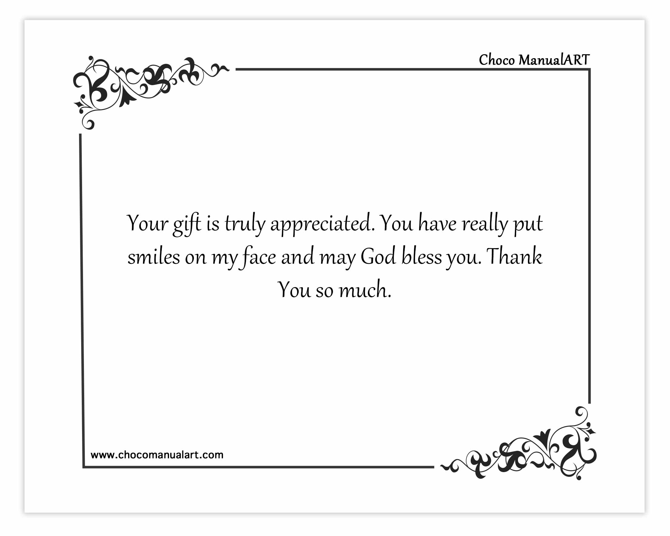 Your gift is truly appreciated. You have really put smiles on my face and may God bless you. Thank You so much.