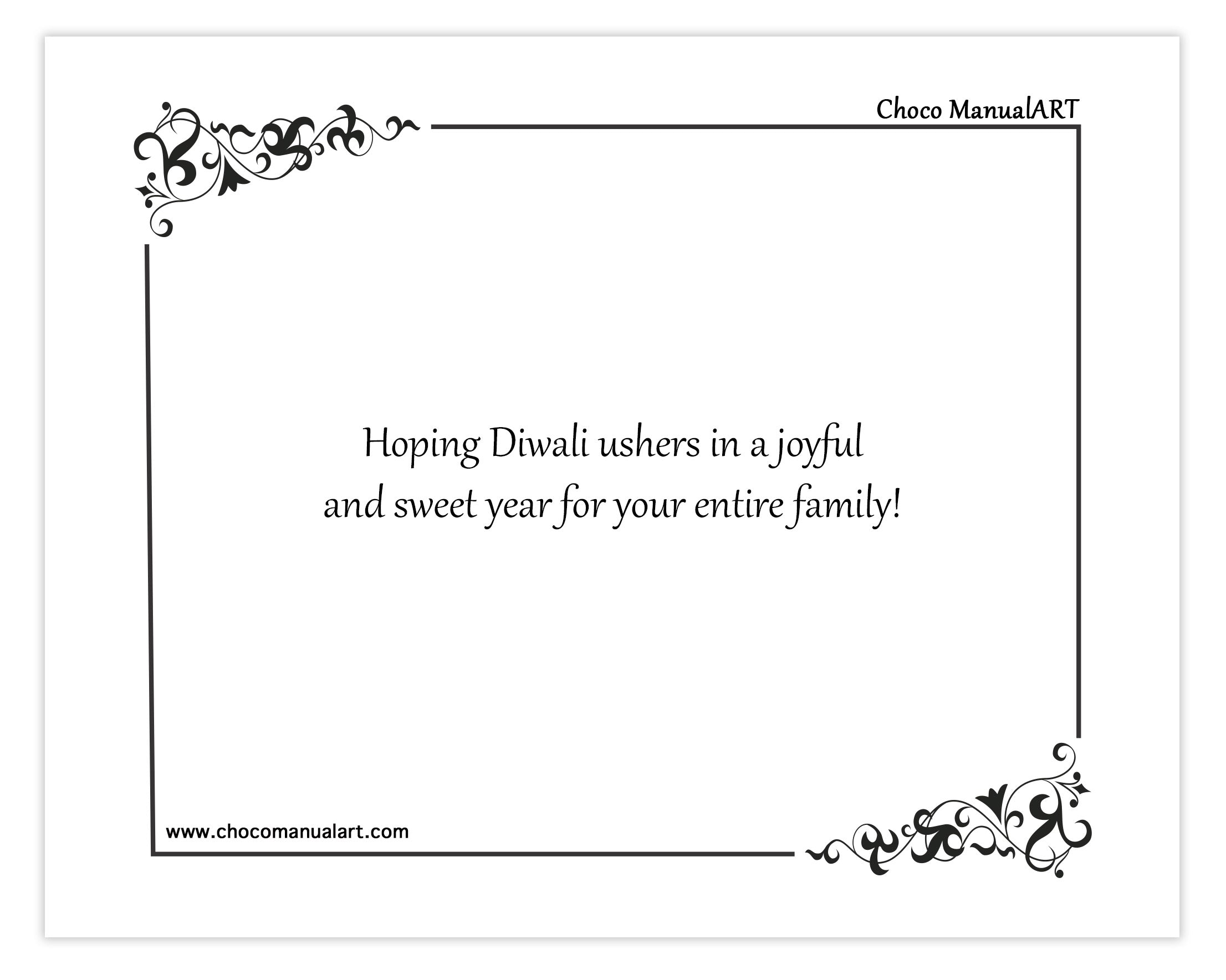 Hoping Diwali ushers in a joyful and sweet year for your entire family!